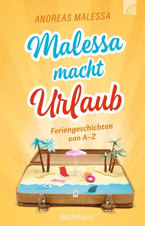 Malessa macht Urlaub(Kobo/電子書)