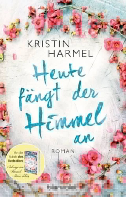 Heute f&auml;ngt der Himmel an(Kobo/電子書)