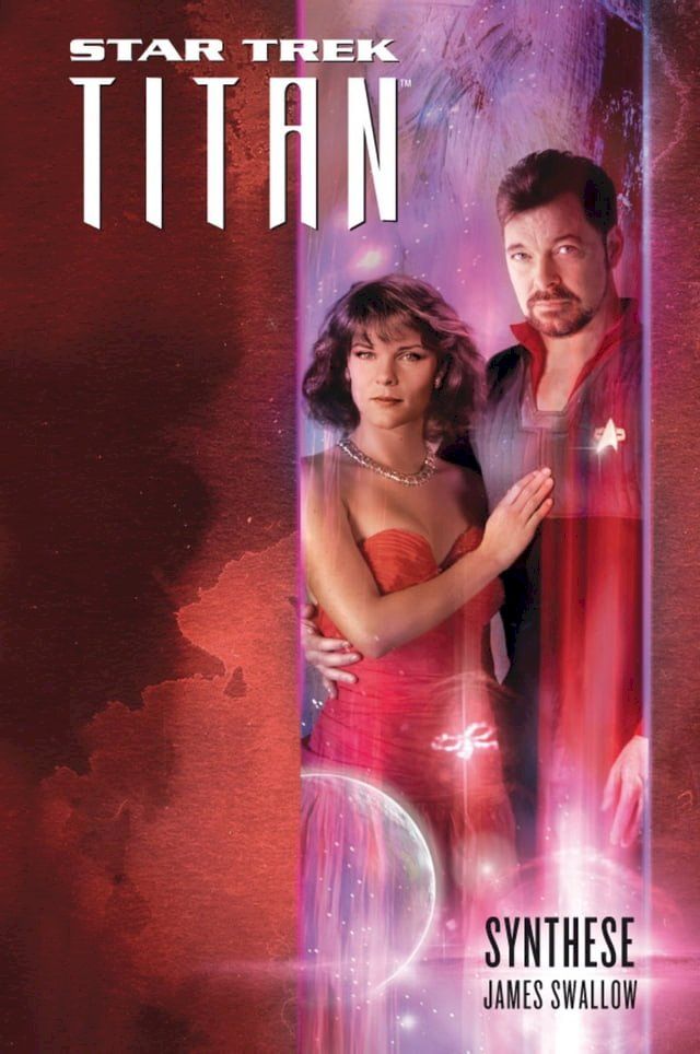  Star Trek - Titan 6: Synthese(Kobo/電子書)