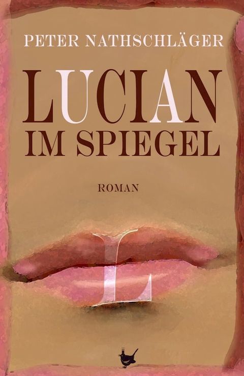 Lucian im Spiegel(Kobo/電子書)