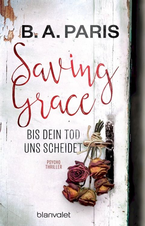 Saving Grace - Bis dein Tod uns scheidet(Kobo/電子書)