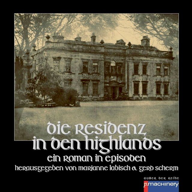  DIE RESIDENZ IN DEN HIGHLANDS(Kobo/電子書)