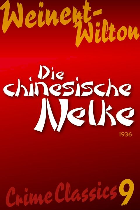 Die chinesische Nelke(Kobo/電子書)