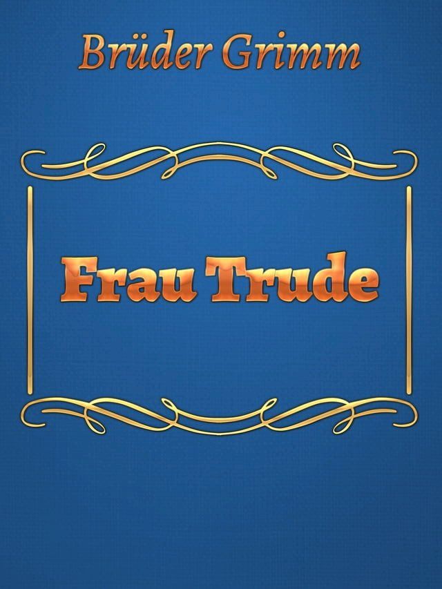  Frau Trude(Kobo/電子書)