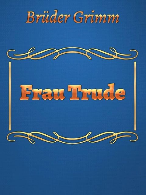 Frau Trude(Kobo/電子書)