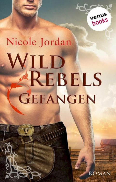 Wild Rebels - Gefangen: Die Rocky-Mountain-Reihe Band 1(Kobo/電子書)