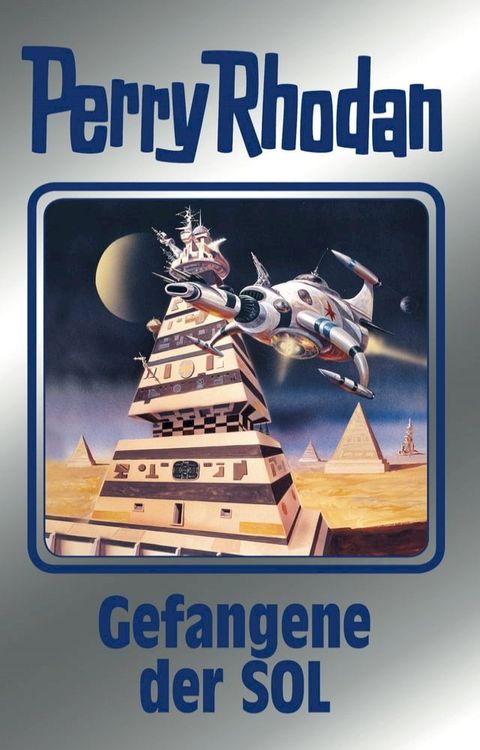 Perry Rhodan 122: Gefangene der SOL (Silberband)(Kobo/電子書)