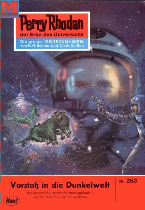 Perry Rhodan 253: Vorsto&szlig; in die Dunkelwelt(Kobo/電子書)