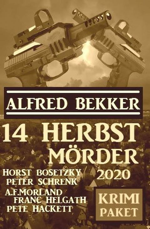 14 Herbstm&ouml;rder 2020: Krimi Paket(Kobo/電子書)