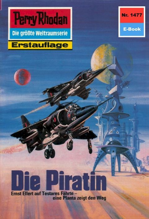 Perry Rhodan 1477: Die Piratin(Kobo/電子書)