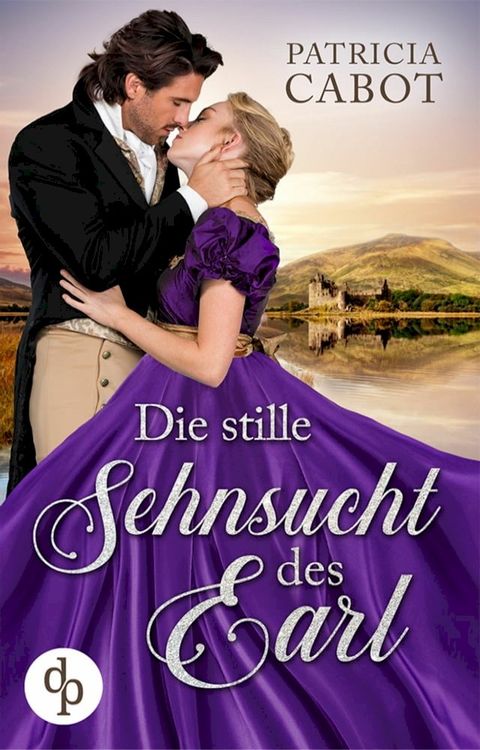 Die stille Sehnsucht des Earl(Kobo/電子書)