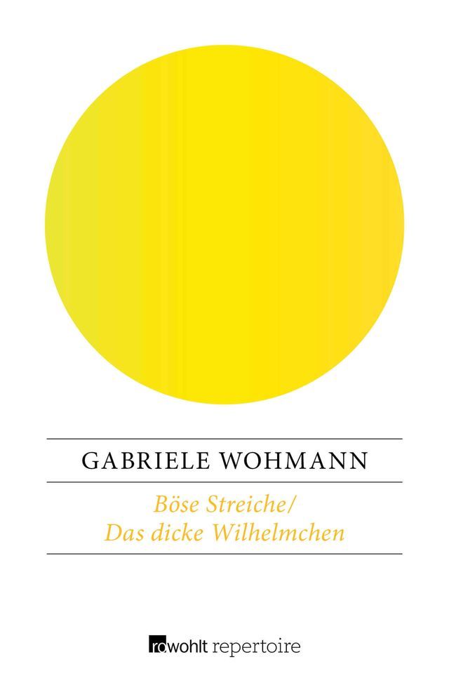  Böse Streiche / Das dicke Wilhelmchen(Kobo/電子書)