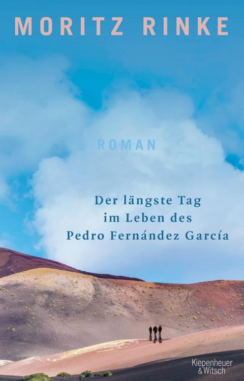 Der l&auml;ngste Tag im Leben des Pedro Fern&aacute;ndez Garc&iacute;a(Kobo/電子書)