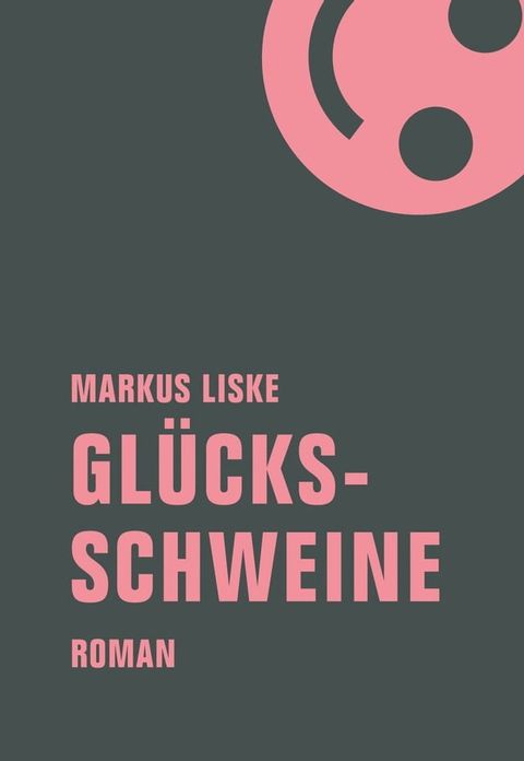 Gl&uuml;cksschweine(Kobo/電子書)