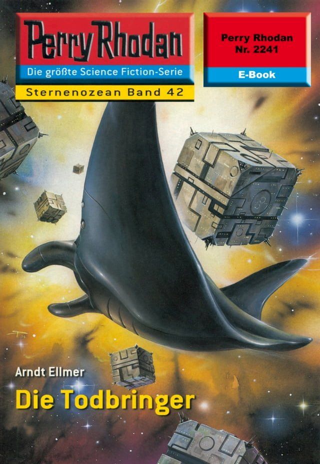  Perry Rhodan 2241: Die Todbringer(Kobo/電子書)