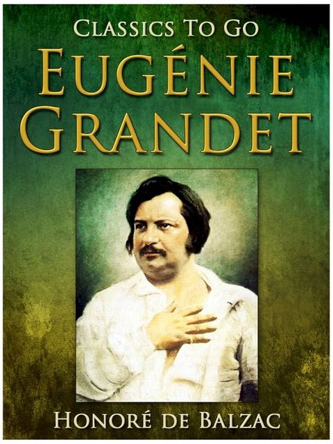 Eug&eacute;nie Grandet(Kobo/電子書)