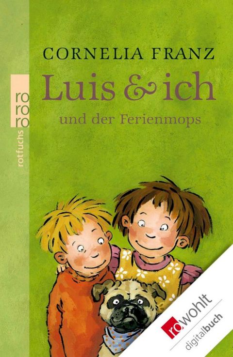 Luis & ich und der Ferienmops(Kobo/電子書)