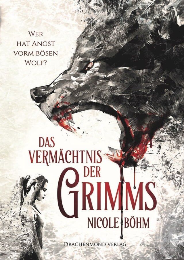  Das Vermächtnis der Grimms(Kobo/電子書)