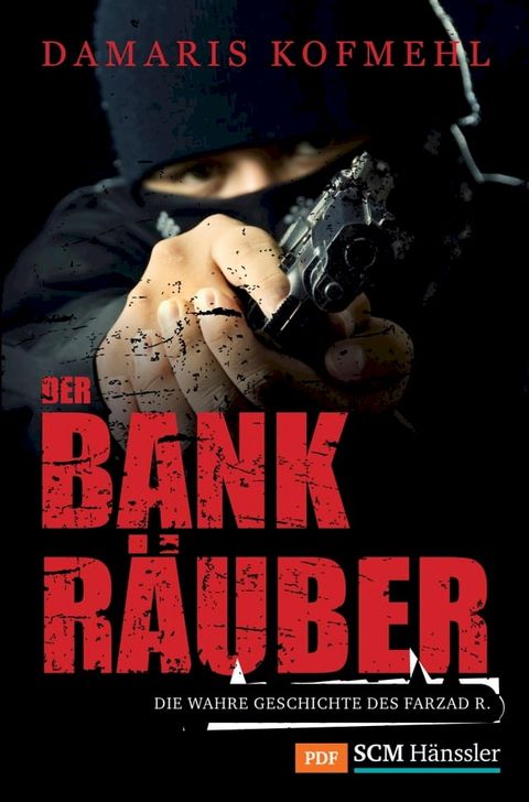 Der Bankr&auml;uber(Kobo/電子書)