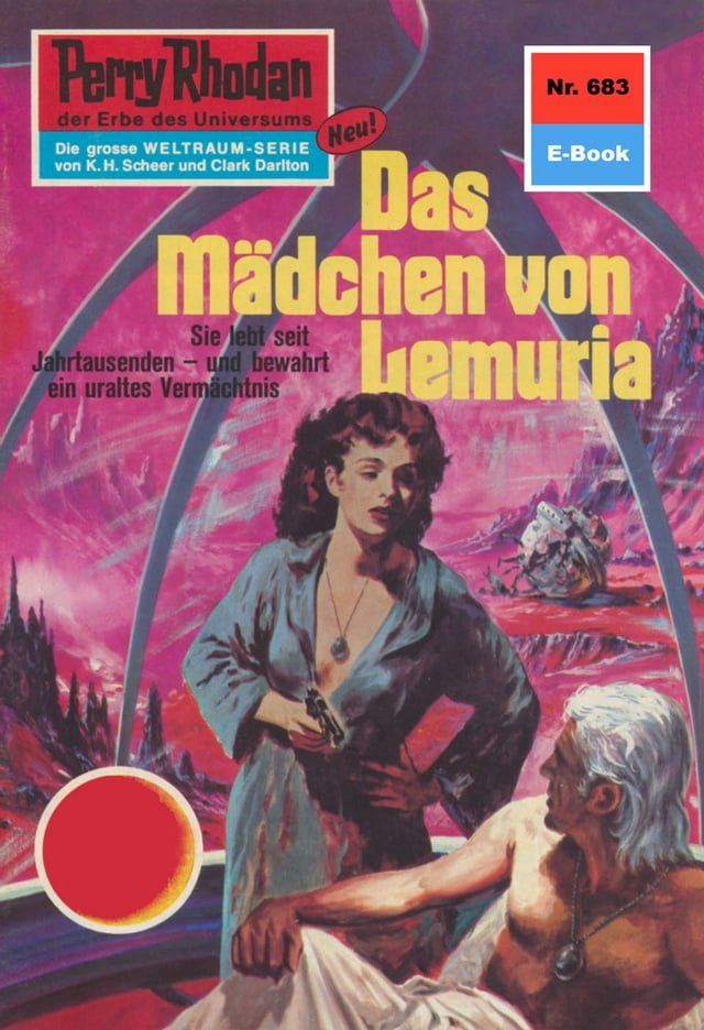  Perry Rhodan 683: Das Mädchen von Lemuria(Kobo/電子書)