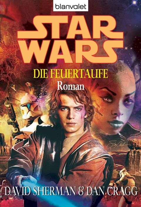 Star Wars. Die Feuertaufe(Kobo/電子書)