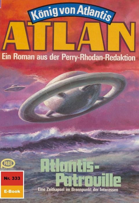 Atlan 333: Atlantis-Patrouille(Kobo/電子書)