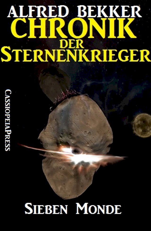  Chronik der Sternenkrieger 2 - Sieben Monde(Kobo/電子書)