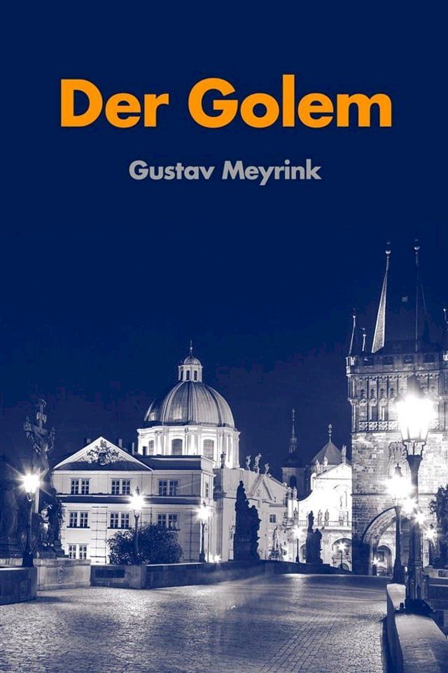  Der Golem: Ein Roman(Kobo/電子書)