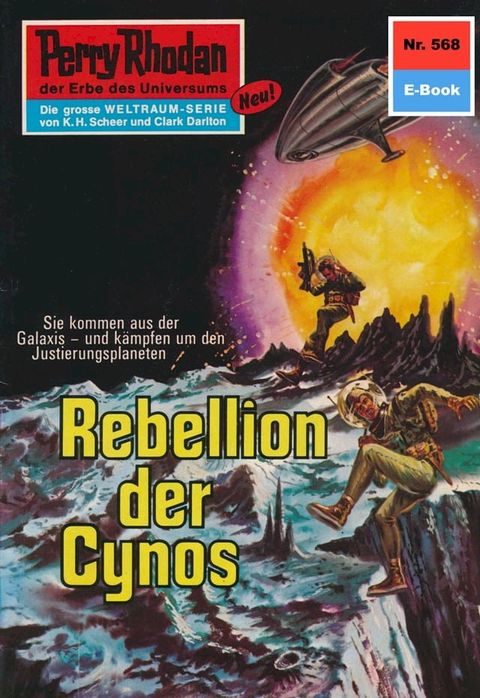 Perry Rhodan 568: Rebellen der Cynos(Kobo/電子書)