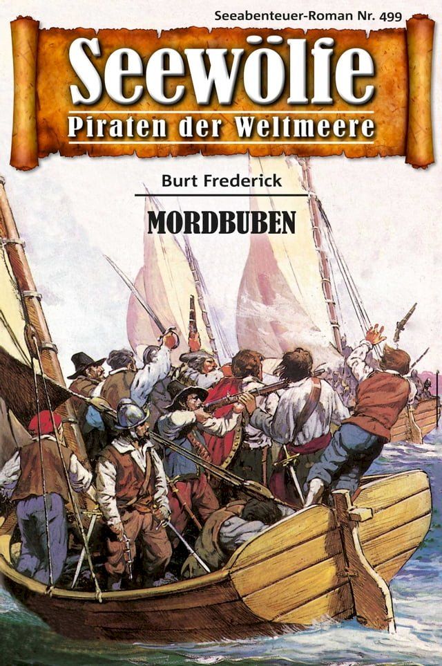  Seewölfe - Piraten der Weltmeere 499(Kobo/電子書)