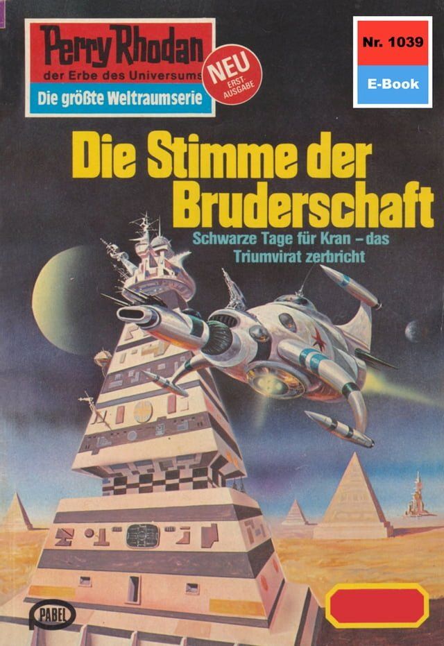 Perry Rhodan 1039: Die Stimme der Bruderschaft(Kobo/電子書)