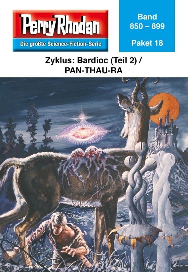  Perry Rhodan-Paket 18: Bardioc (Teil 2) / Pan-Thau-Ra(Kobo/電子書)