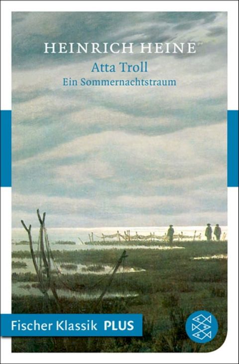 Atta Troll. Ein Sommernachtstraum(Kobo/電子書)