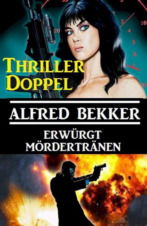 Thriller-Doppel: Erw&uuml;rgt/M&ouml;rdertr&auml;nen(Kobo/電子書)