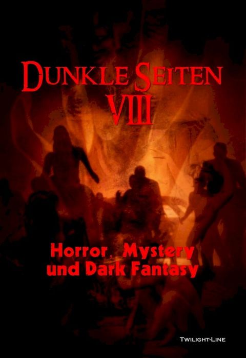 Dunkle Seiten VIII(Kobo/電子書)