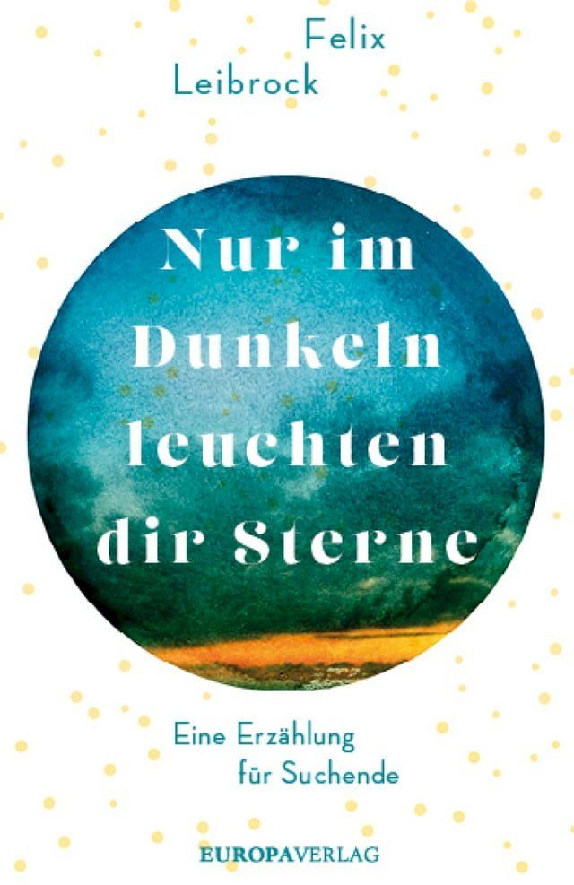  Nur im Dunkeln leuchten dir Sterne(Kobo/電子書)