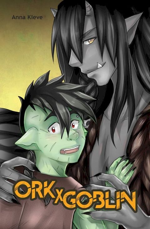 Ork X Goblin(Kobo/電子書)