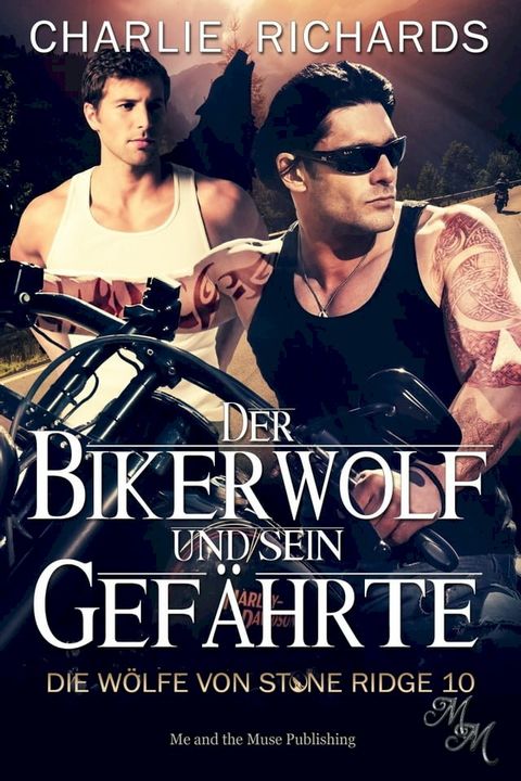 Der Bikerwolf und sein Gef&auml;hrte(Kobo/電子書)