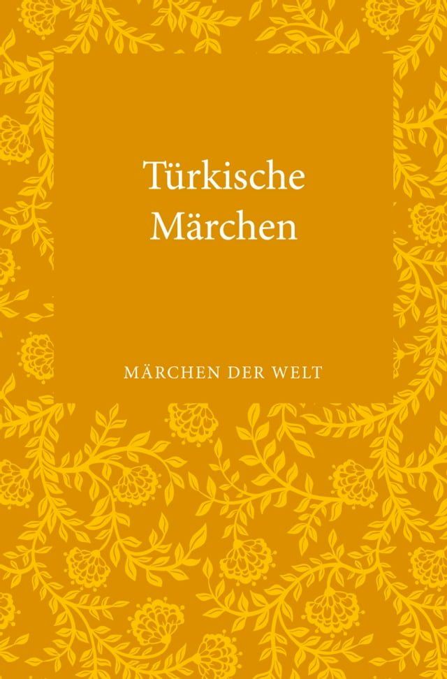  Türkische Märchen(Kobo/電子書)