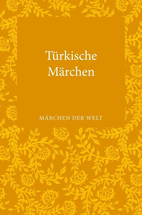 Türkische Märchen(Kobo/電子書)