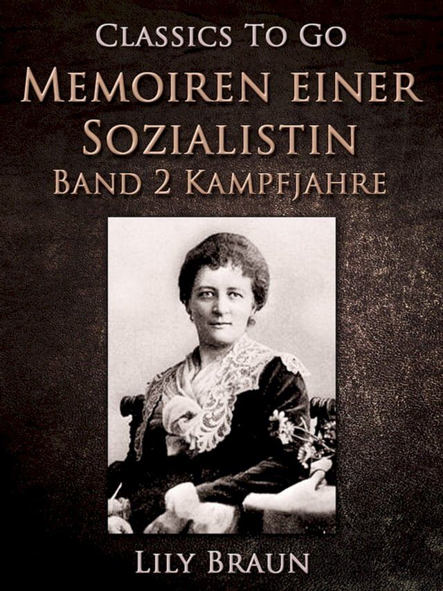  Memoiren einer Sozialistin Band 2 - Kampfjahre(Kobo/電子書)