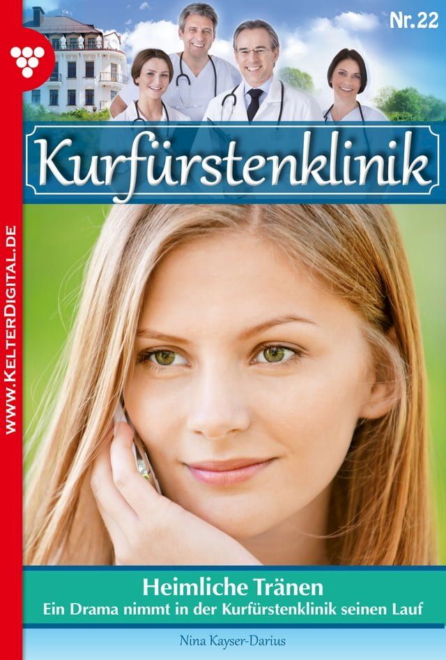  Kurf&uuml;rstenklinik 22 – Arztroman(Kobo/電子書)