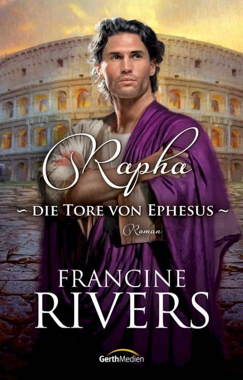 Rapha - Die Tore von Ephesus(Kobo/電子書)