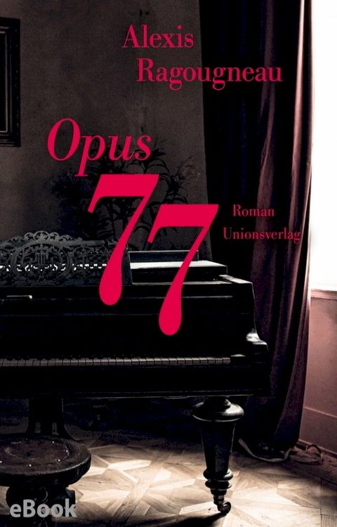 Opus 77(Kobo/電子書)