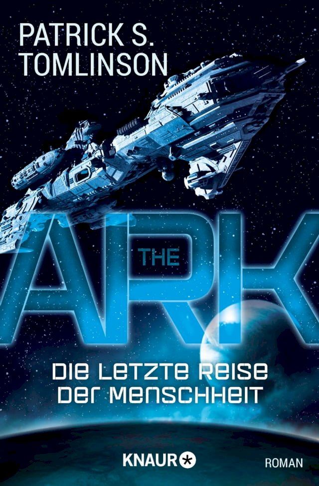  The Ark - Die letzte Reise der Menschheit(Kobo/電子書)