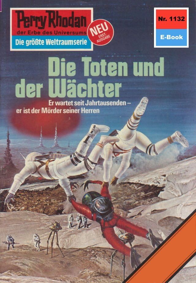  Perry Rhodan 1132: Die Toten und der Wächter(Kobo/電子書)