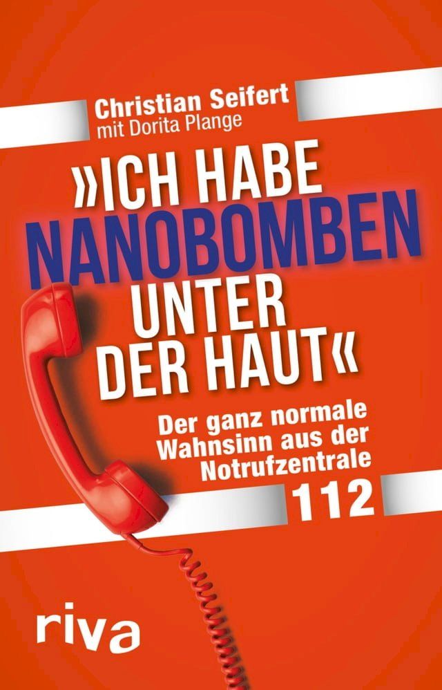  'Ich habe Nanobomben unter der Haut!'(Kobo/電子書)