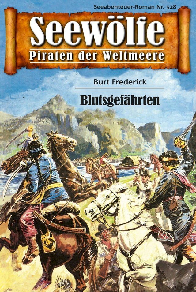  Seewölfe - Piraten der Weltmeere 528(Kobo/電子書)