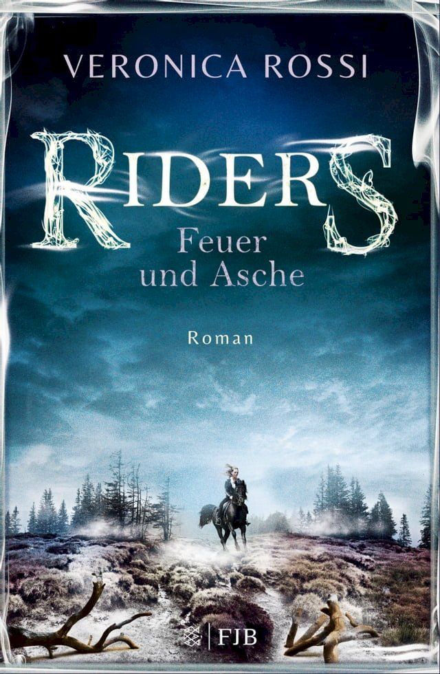  Riders – Feuer und Asche(Kobo/電子書)