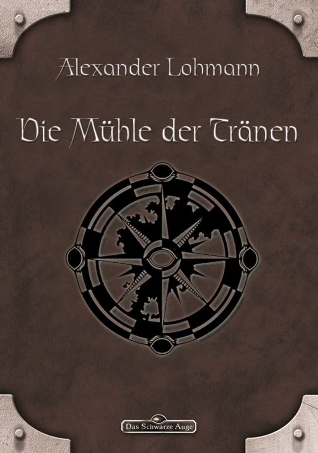  DSA 63: Die M&uuml;hle der Tr&auml;nen(Kobo/電子書)